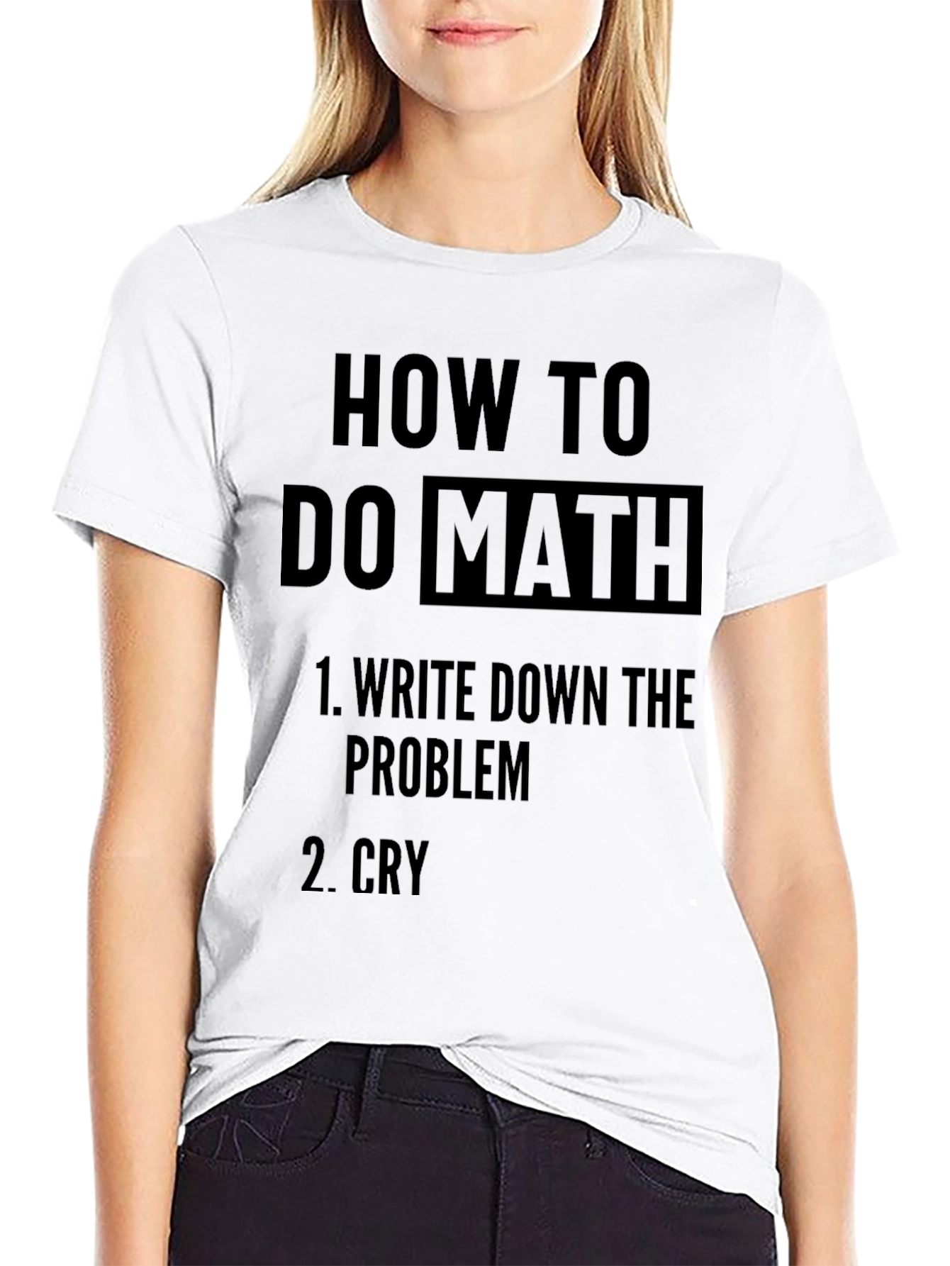 Funny Math Problem T-Shirt: How to Do Math