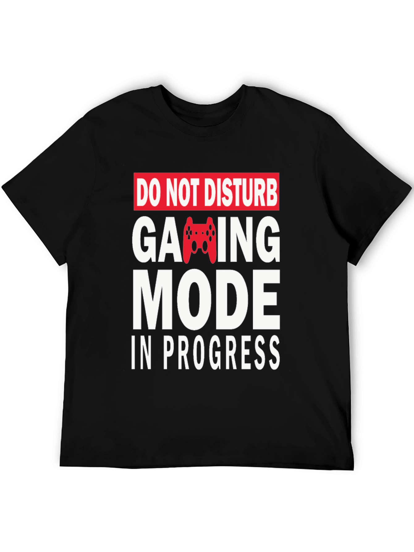 Gaming Mode In Progress T-Shirt