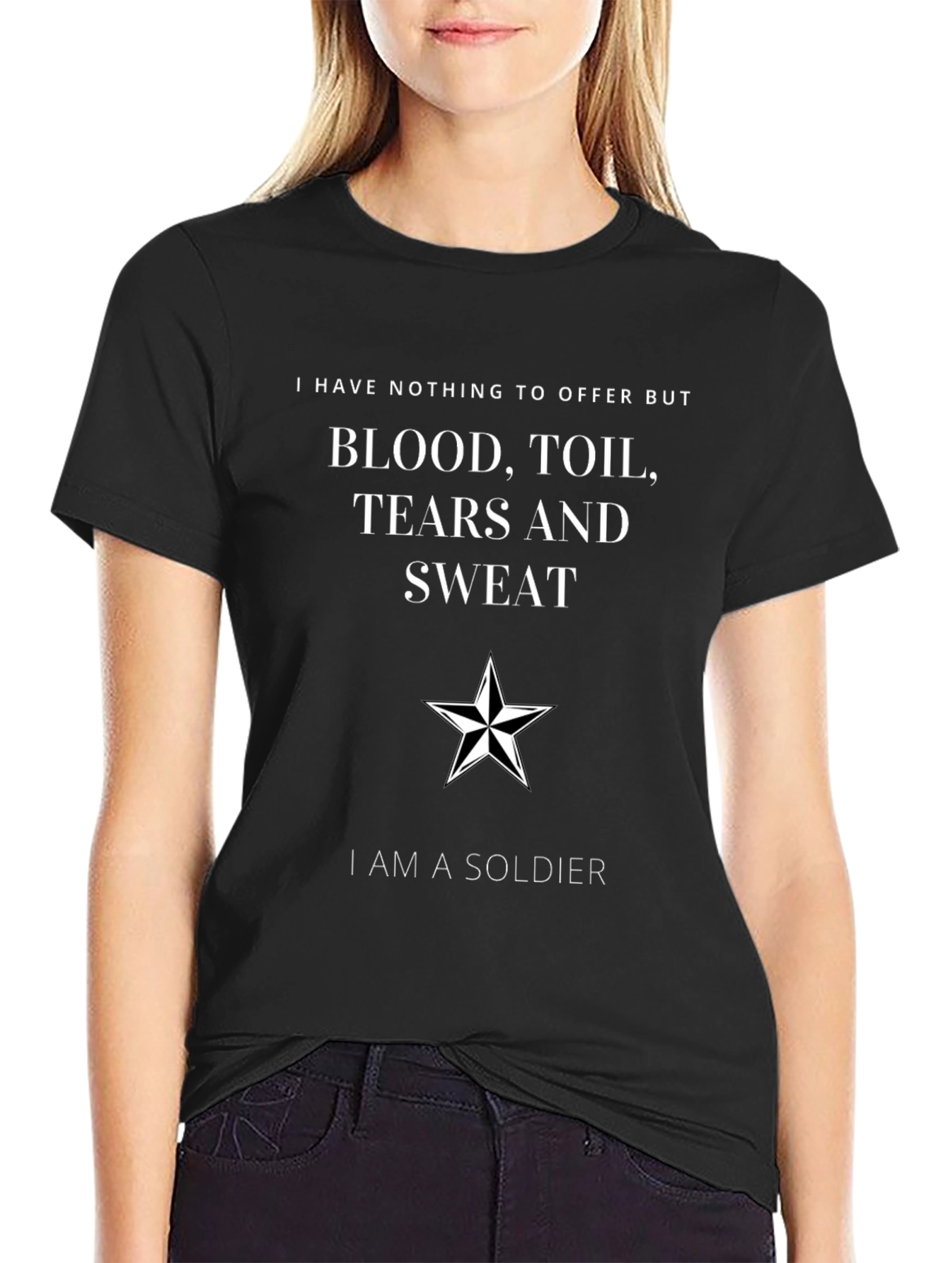 Patriotic Soldier T-Shirt: Blood Toil Tears Sweat