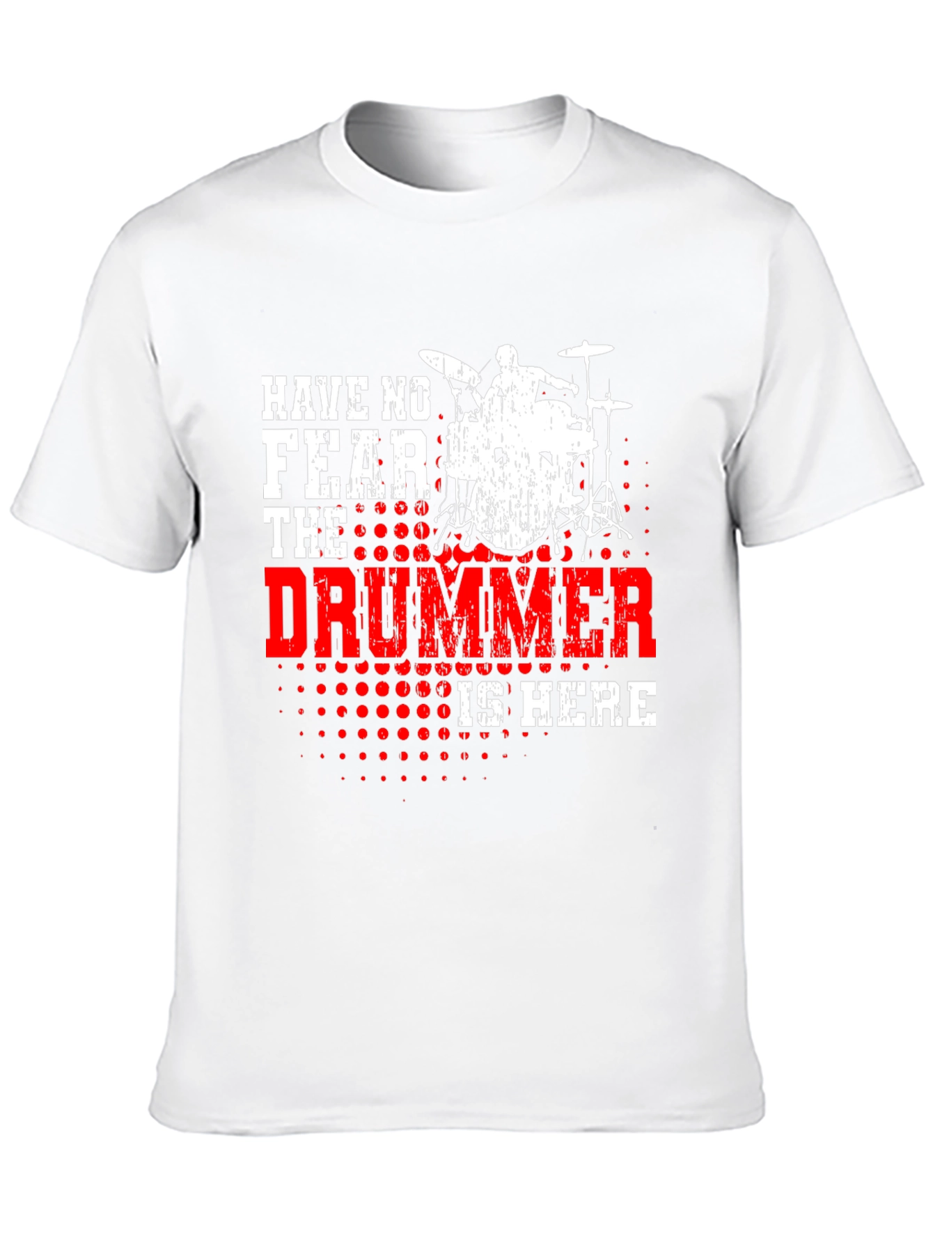 Have No Fear The Drummer Is Here Black T-Shirt