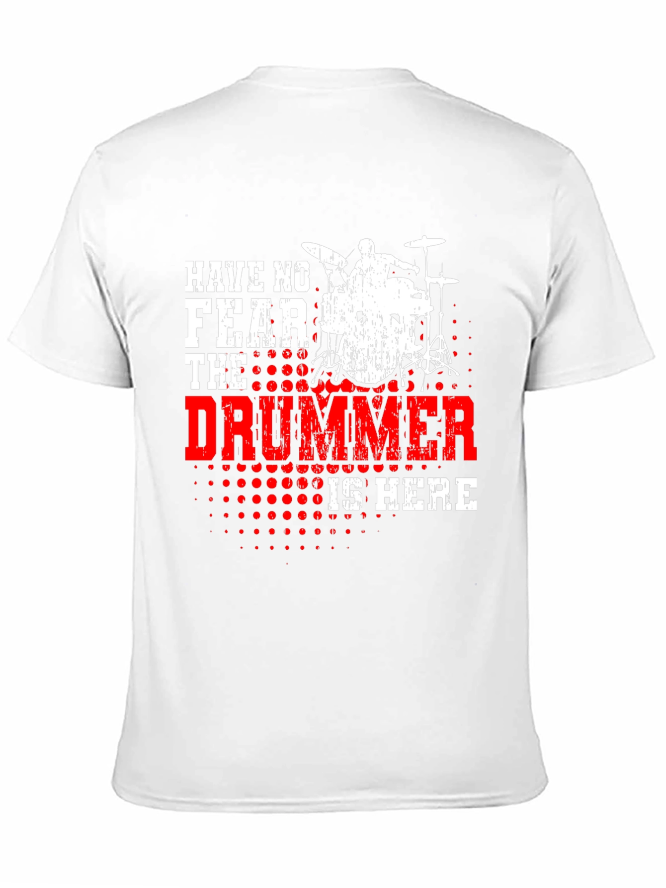 Have No Fear The Drummer Is Here Black T-Shirt