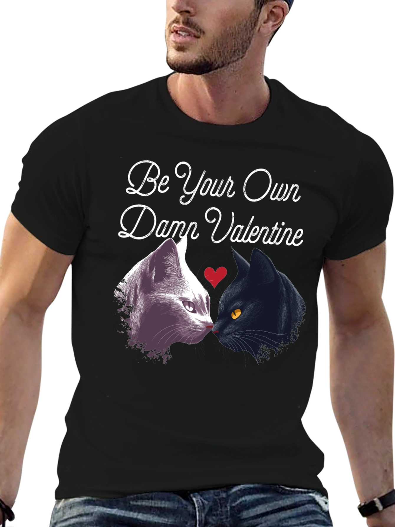 Be Your Own Damn Valentine Black Cat Graphic T-Shirt