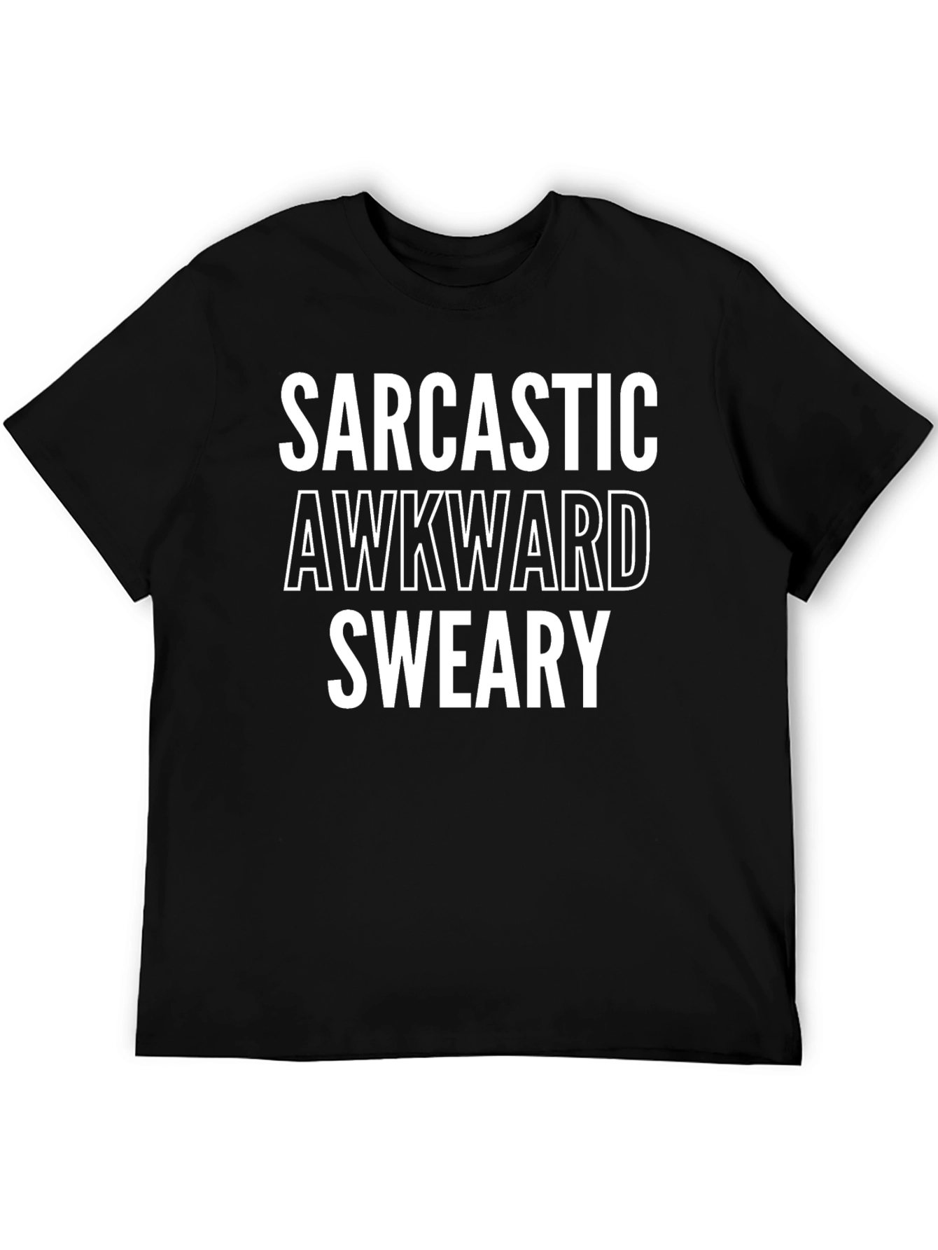 Sarcastic Awkward Sweary Graphic Tee