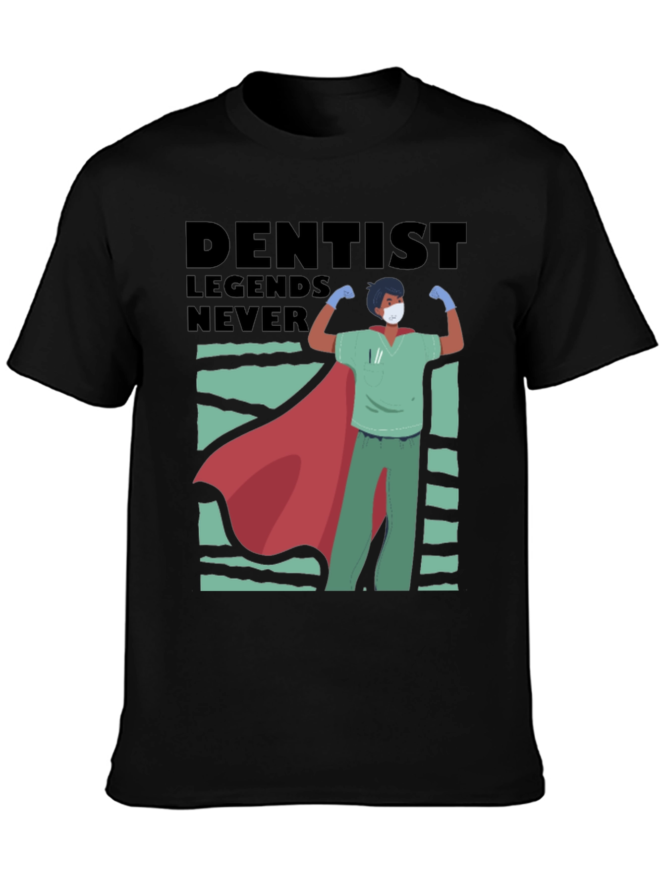 Dentist Legends Never Die T-Shirt