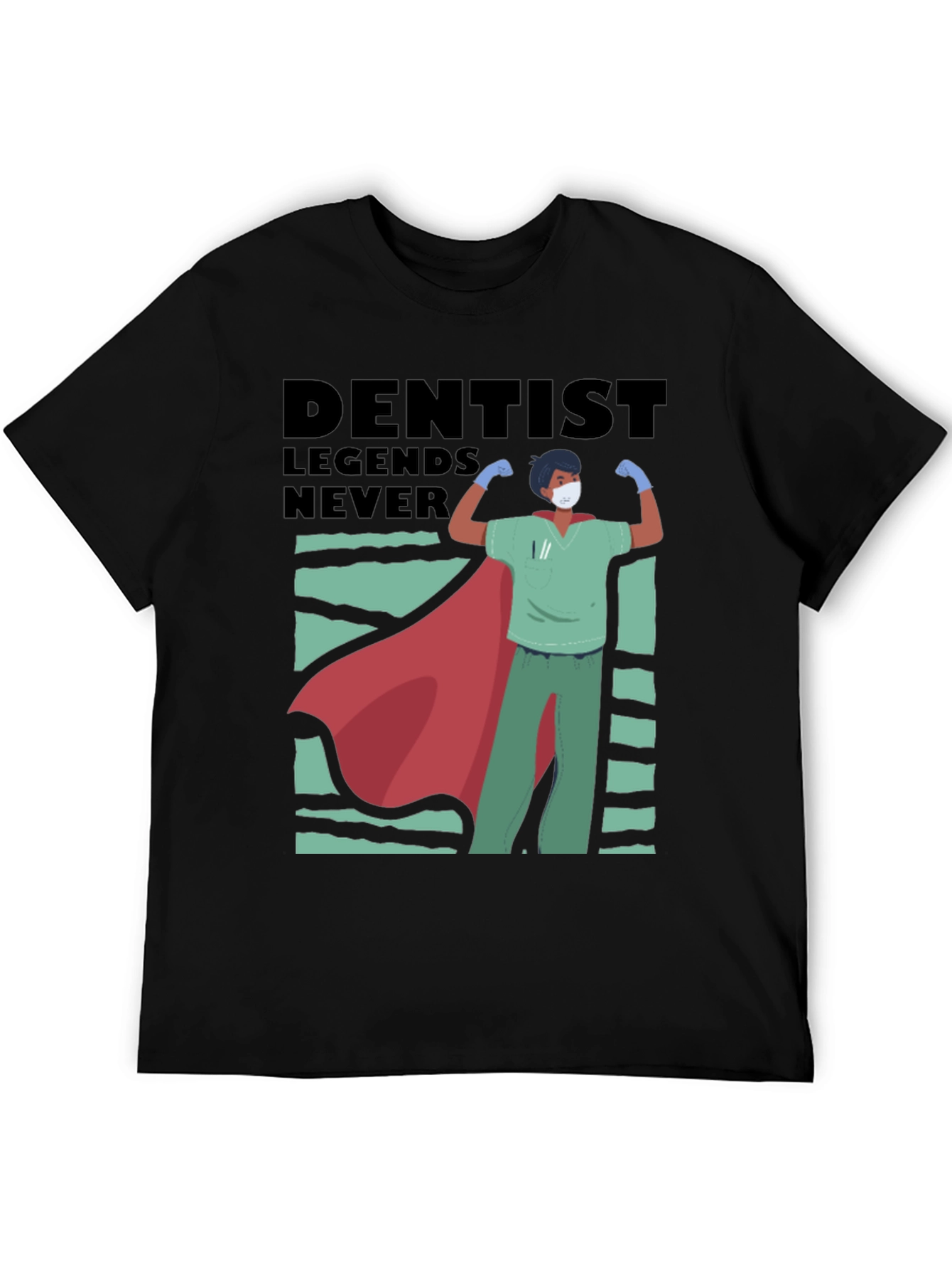 Dentist Legends Never Die T-Shirt