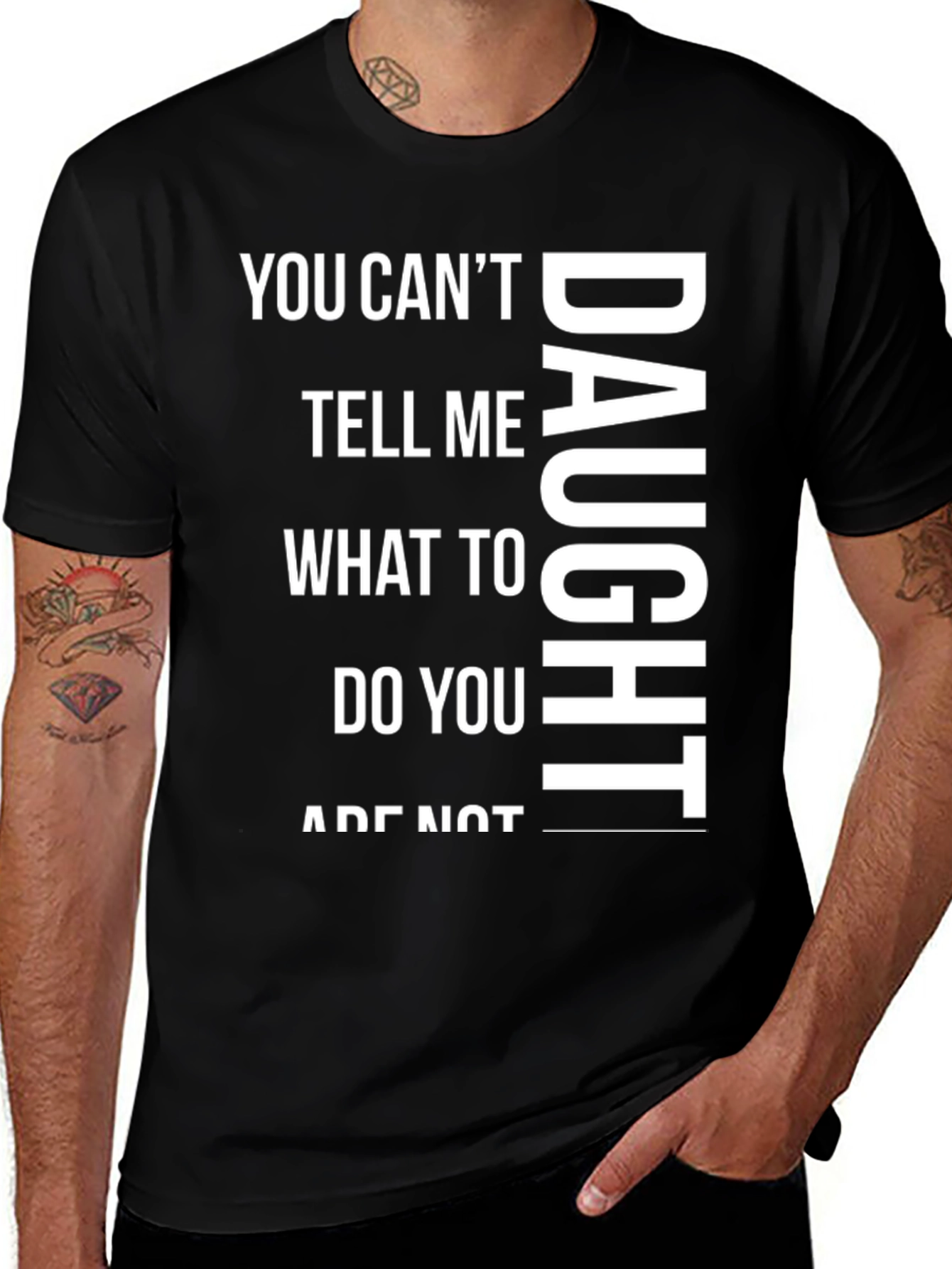 Funny Daughter Graphic Tee - Fathers Day Gift Idea
