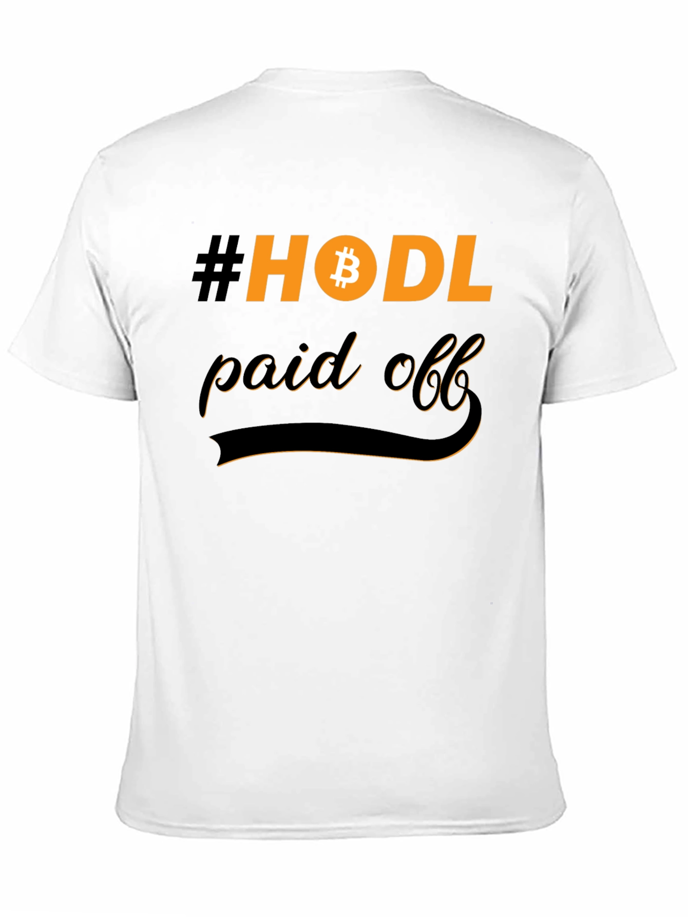 HODL Paid Off Bitcoin T-Shirt