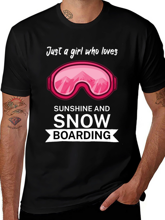 Snowboarding Lover T-Shirt - Just a Girl Who Loves Sunshine!