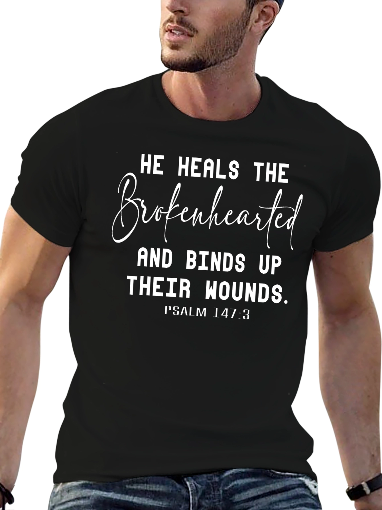 He Heals the Brokenhearted T-Shirt