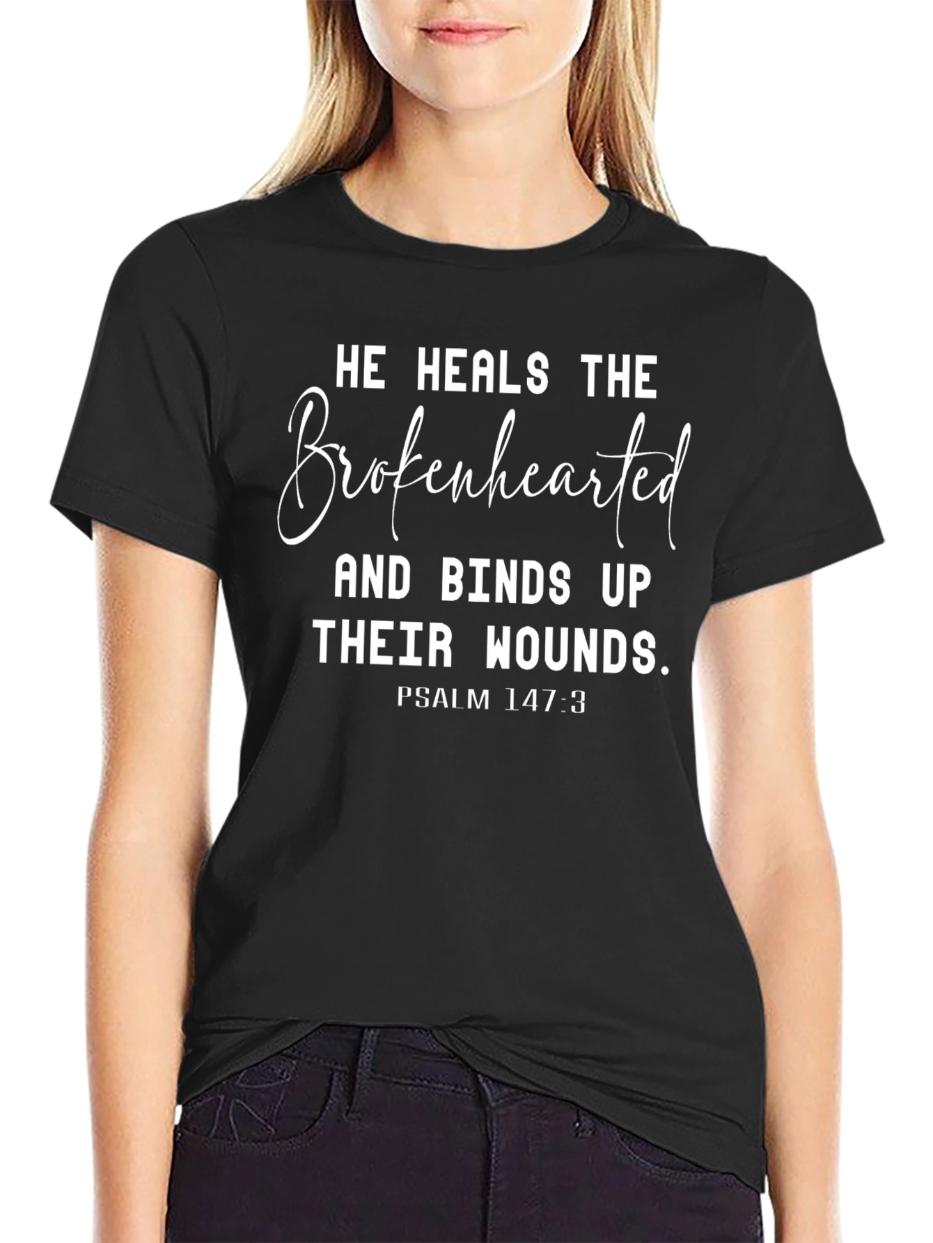 He Heals the Brokenhearted T-Shirt