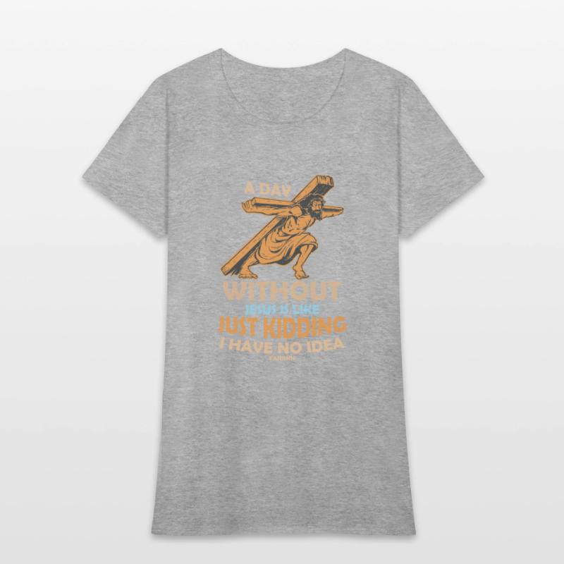 A Day Without Jesus Is Like