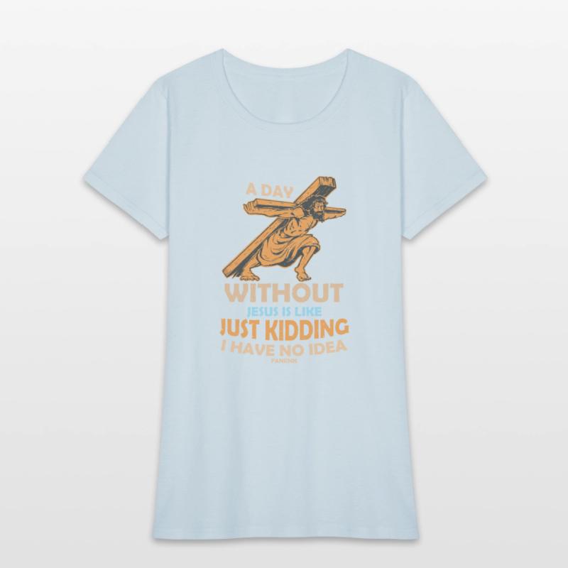 A Day Without Jesus Is Like