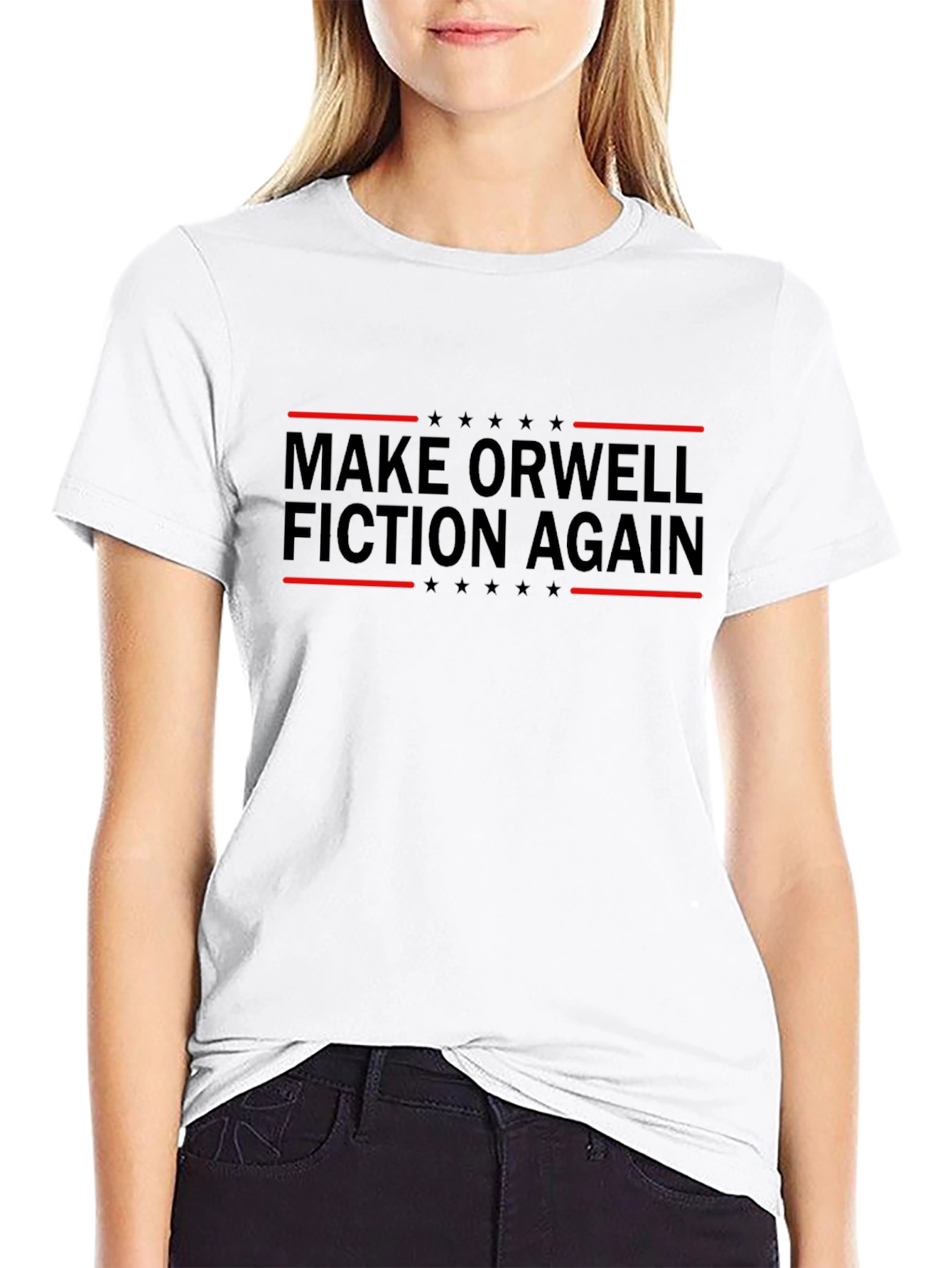 Make Orwell Fiction Again Political T-Shirt