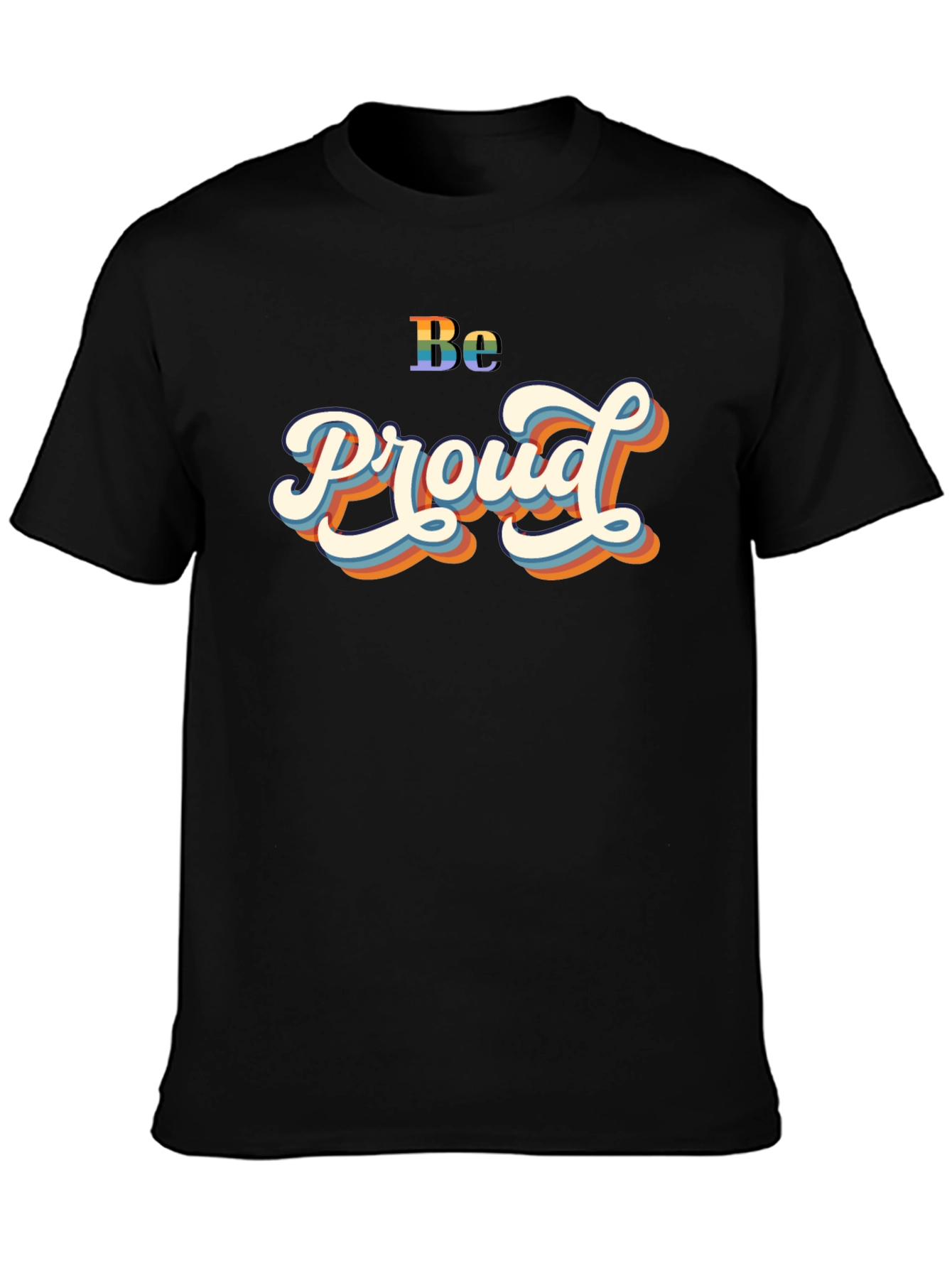 Be Proud Graphic Tee - LGBTQ+ Pride Shirt