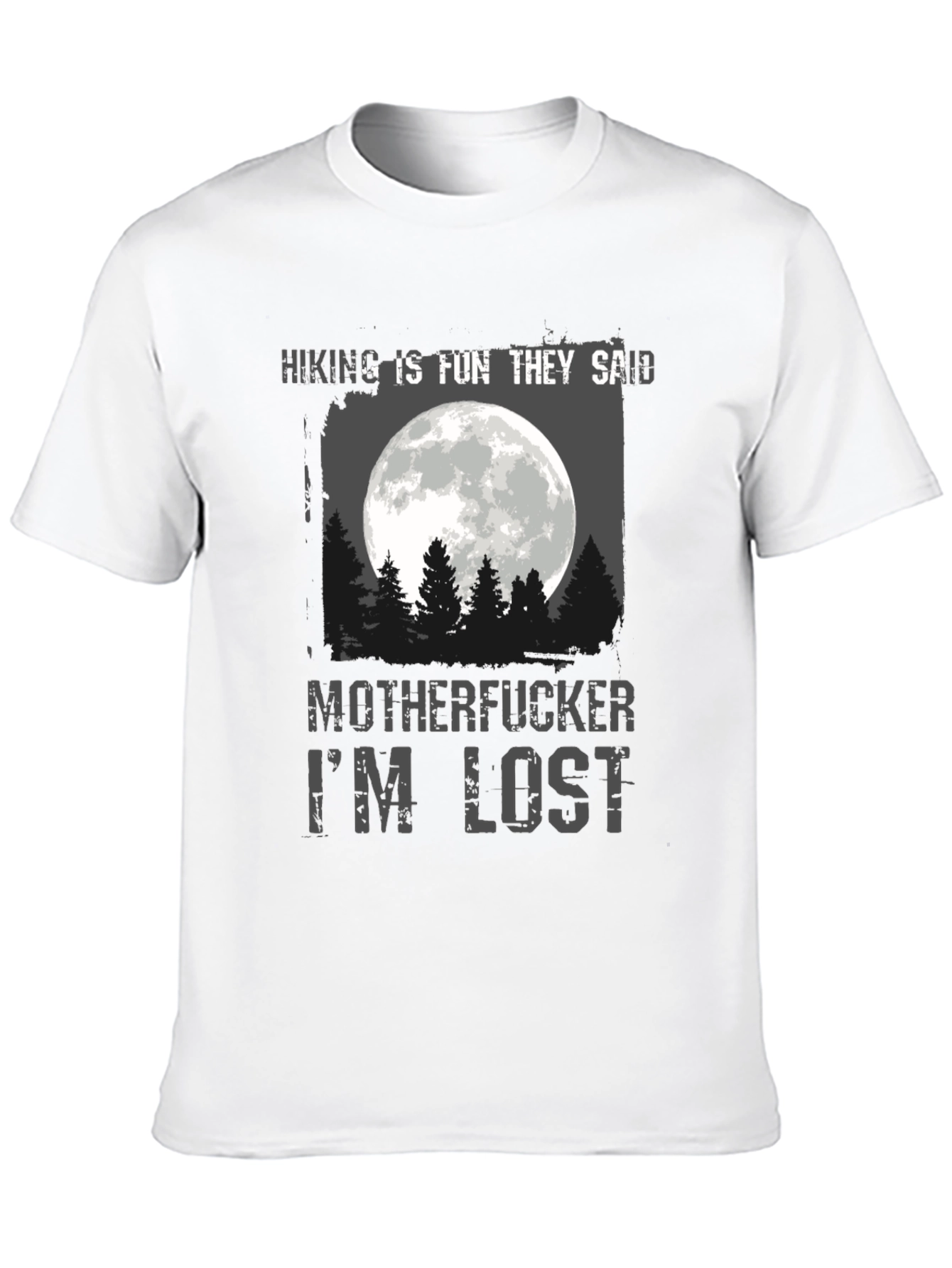 Hiking Is Fun T-Shirt - Humor Tee