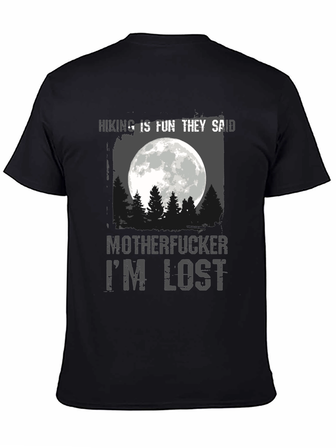 Hiking Is Fun T-Shirt - Humor Tee
