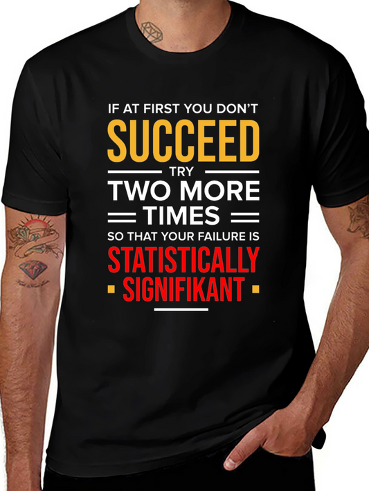 Statistically Signifikant Humor T-Shirt