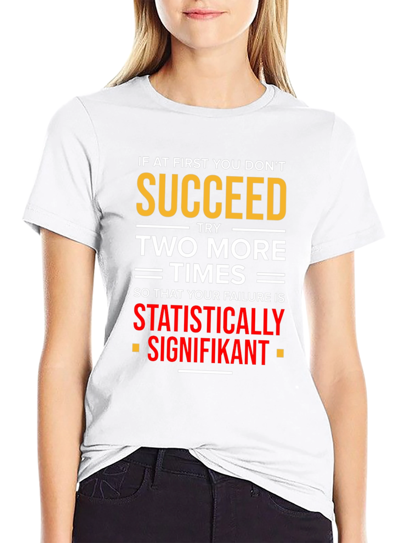 Statistically Signifikant Humor T-Shirt