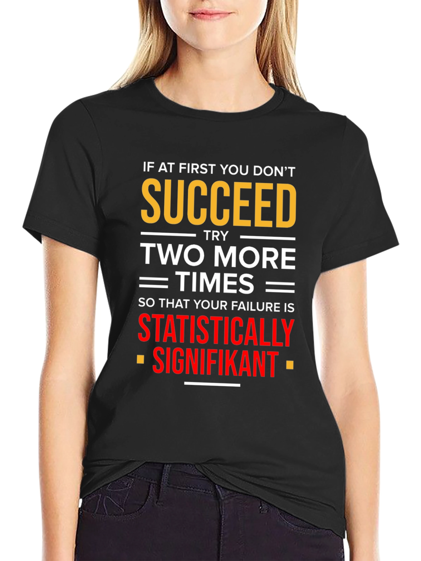 Statistically Signifikant Humor T-Shirt