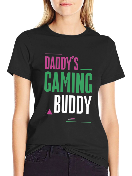 Daddys Gaming Buddy Black T-Shirt