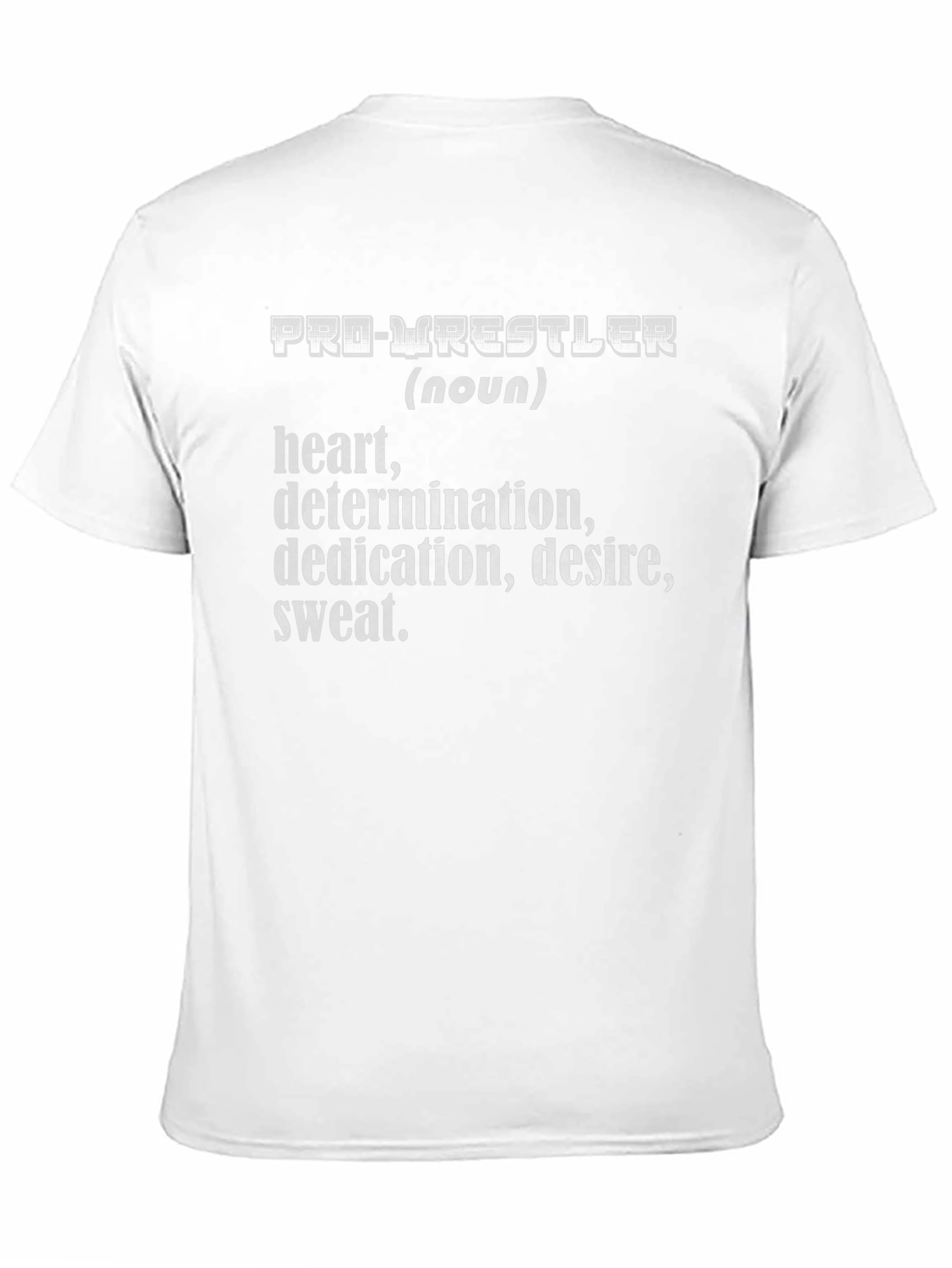 Pro-Wrestler Definition T-Shirt