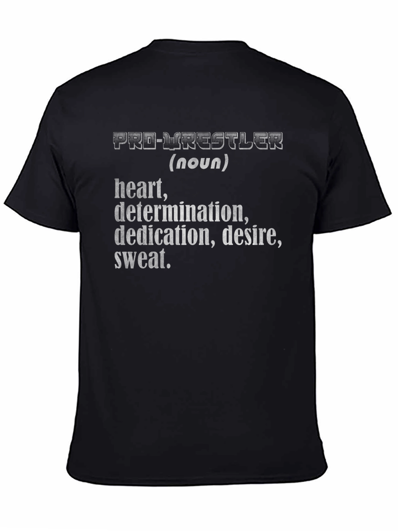 Pro-Wrestler Definition T-Shirt