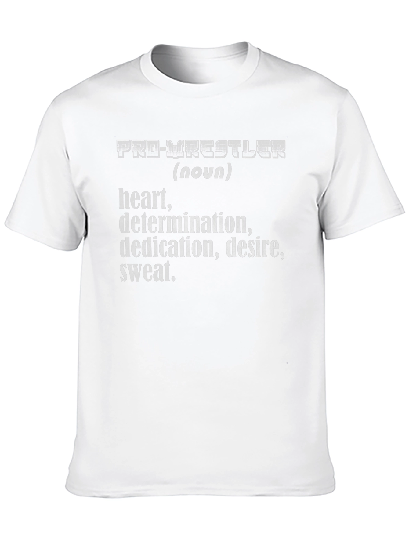 Pro-Wrestler Definition T-Shirt