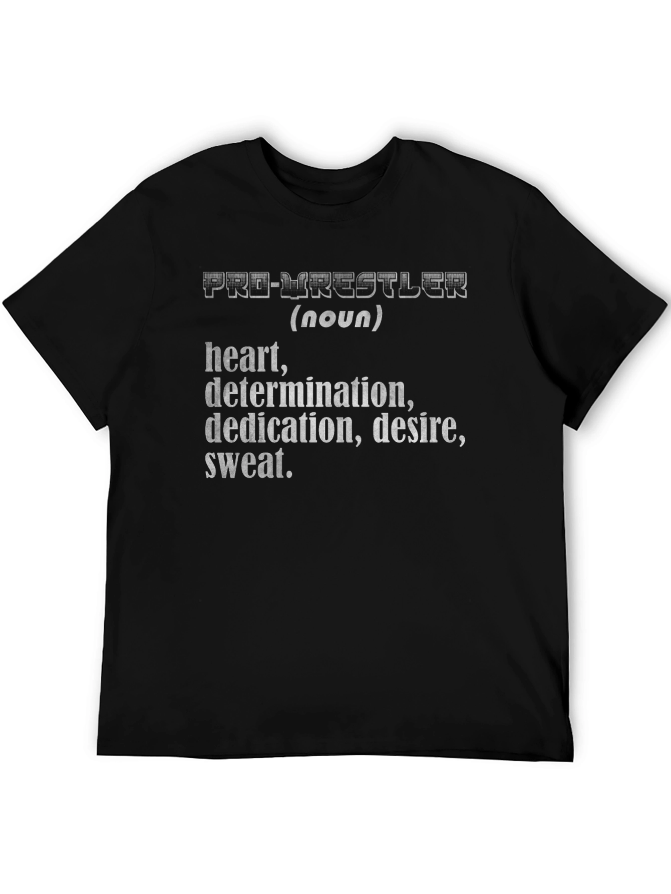 Pro-Wrestler Definition T-Shirt