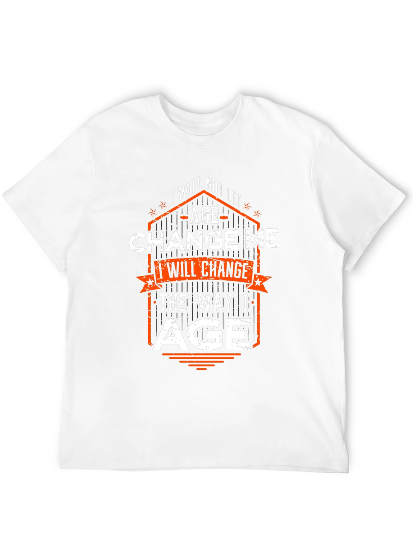 I Will Change the Way I Age Graphic T-Shirt