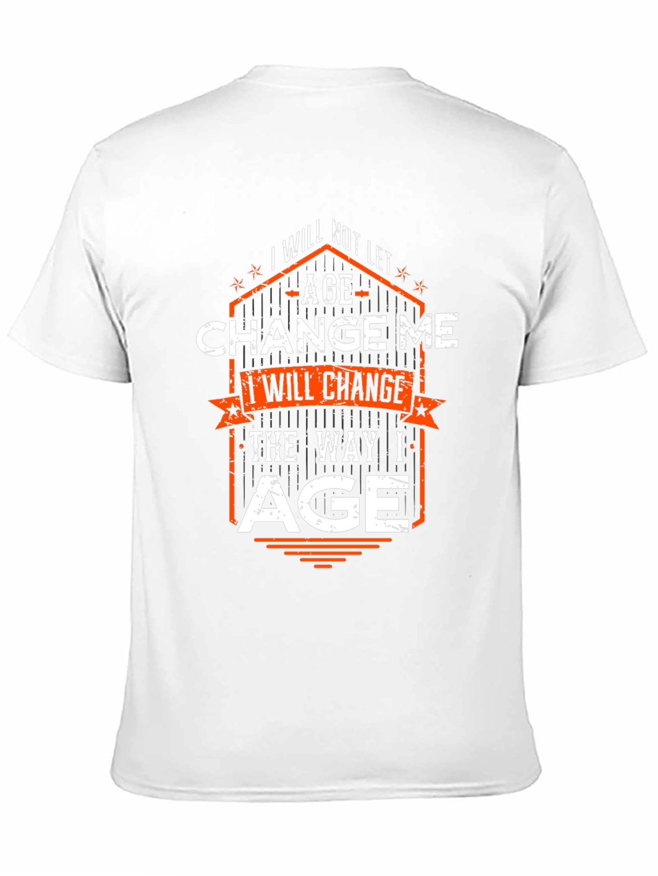 I Will Change the Way I Age Graphic T-Shirt