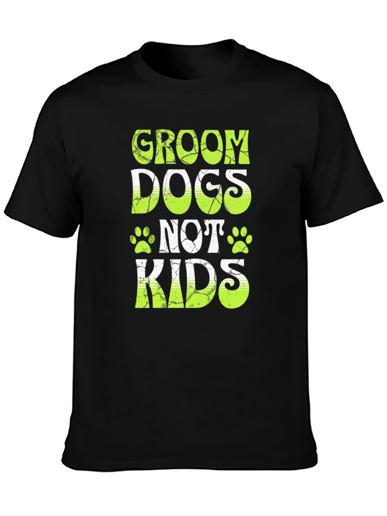 Groom Dogs Not Kids T-Shirt