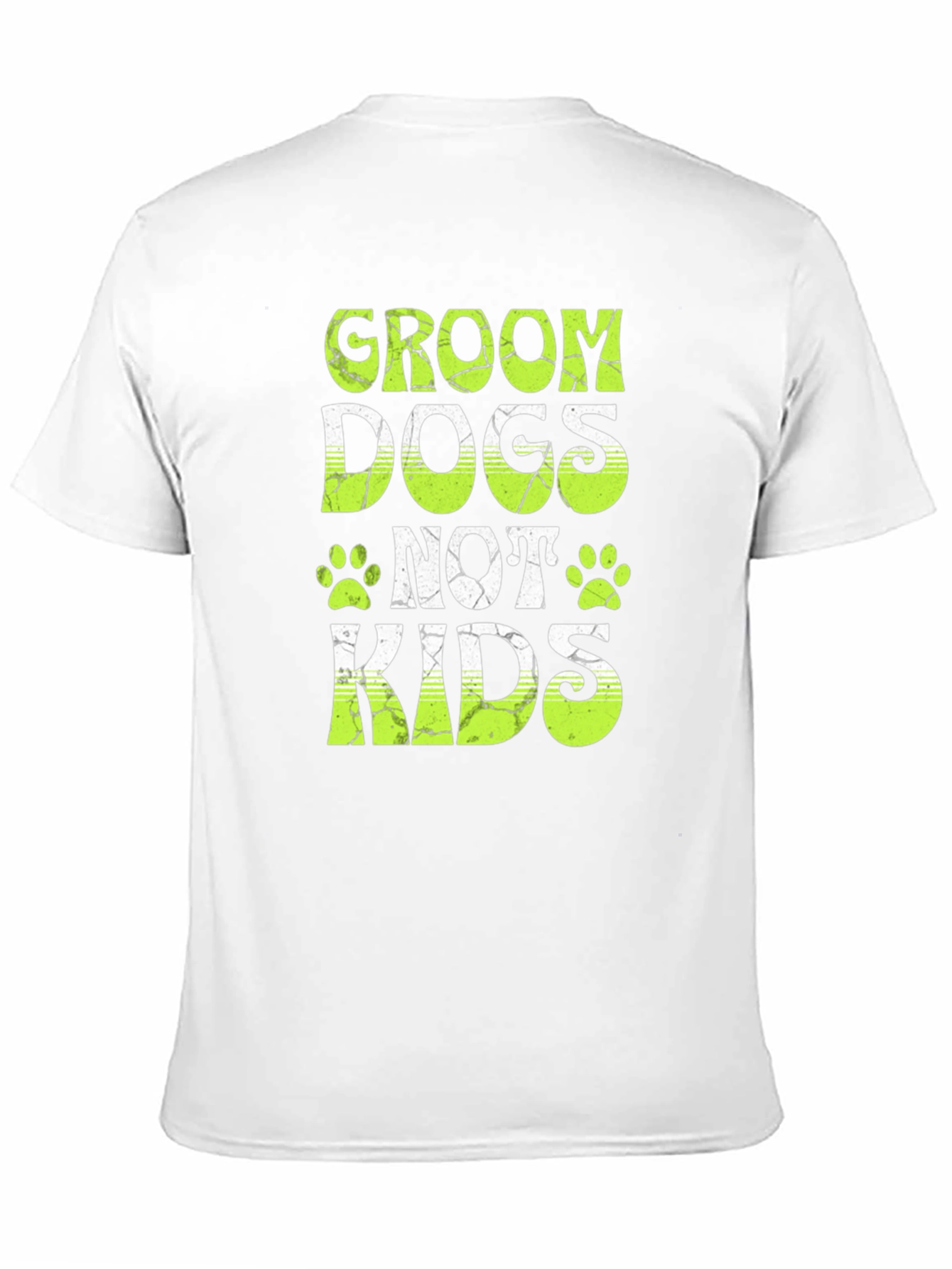 Groom Dogs Not Kids T-Shirt