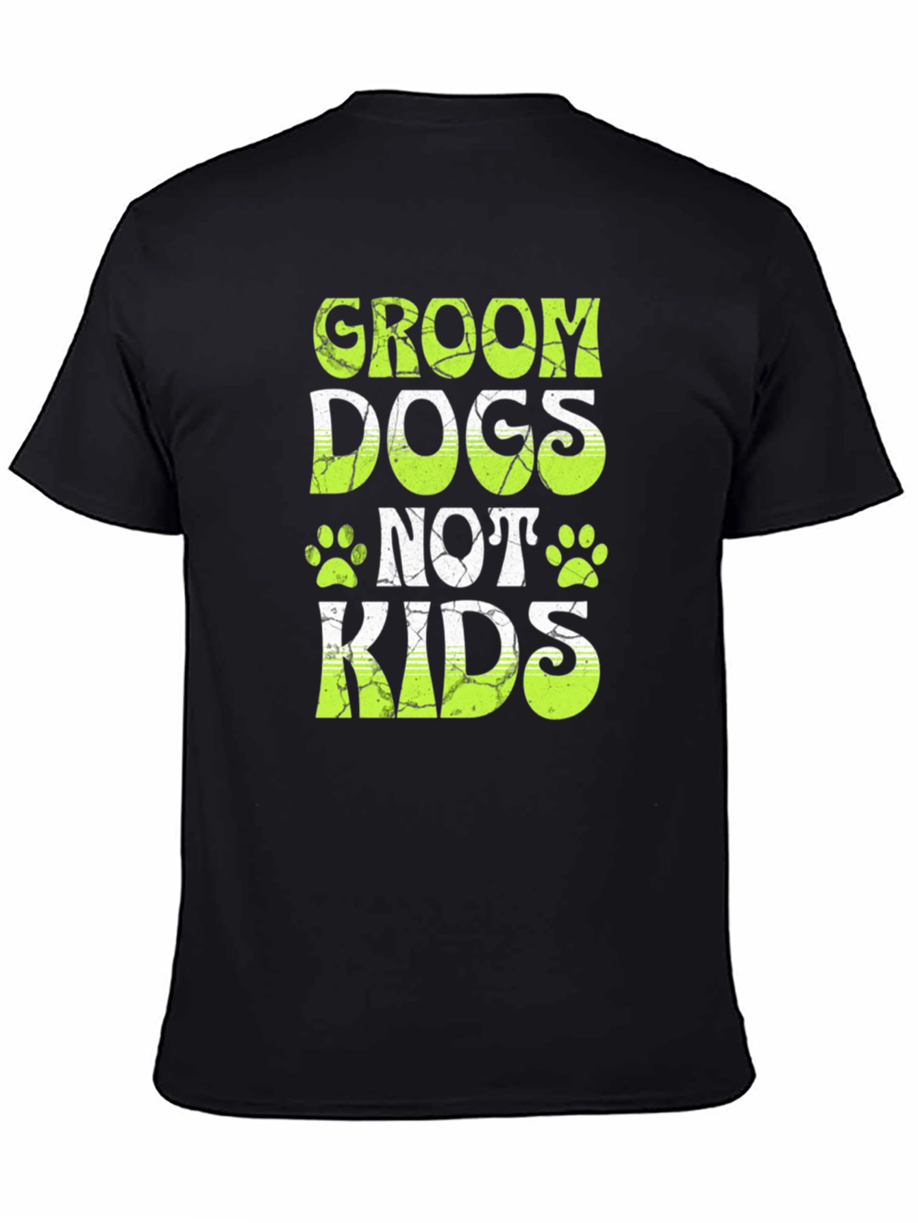 Groom Dogs Not Kids T-Shirt