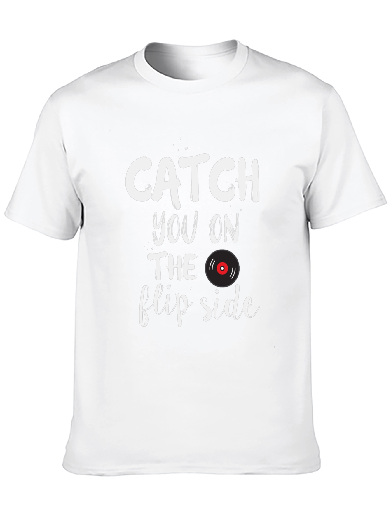 Catch You On The Flip Side Graphic T-Shirt