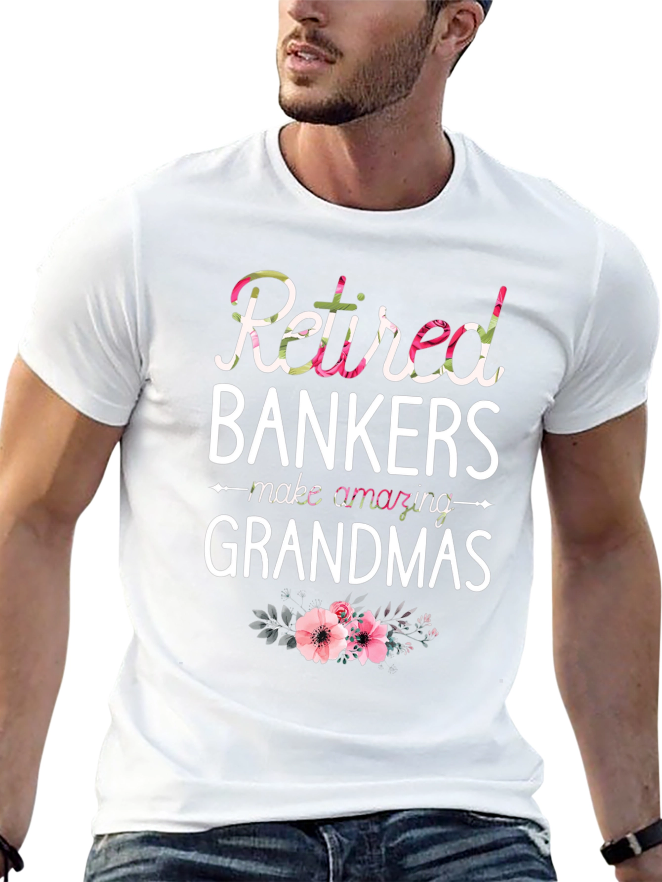 Retired Bankers Make Amazing Grandmas T-Shirt