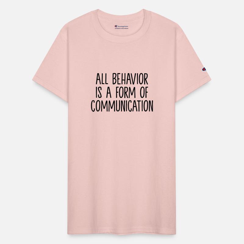 All Behavior Is A Form Of Communication