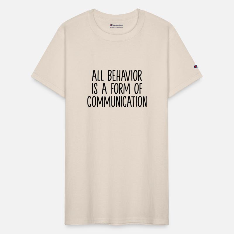 All Behavior Is A Form Of Communication