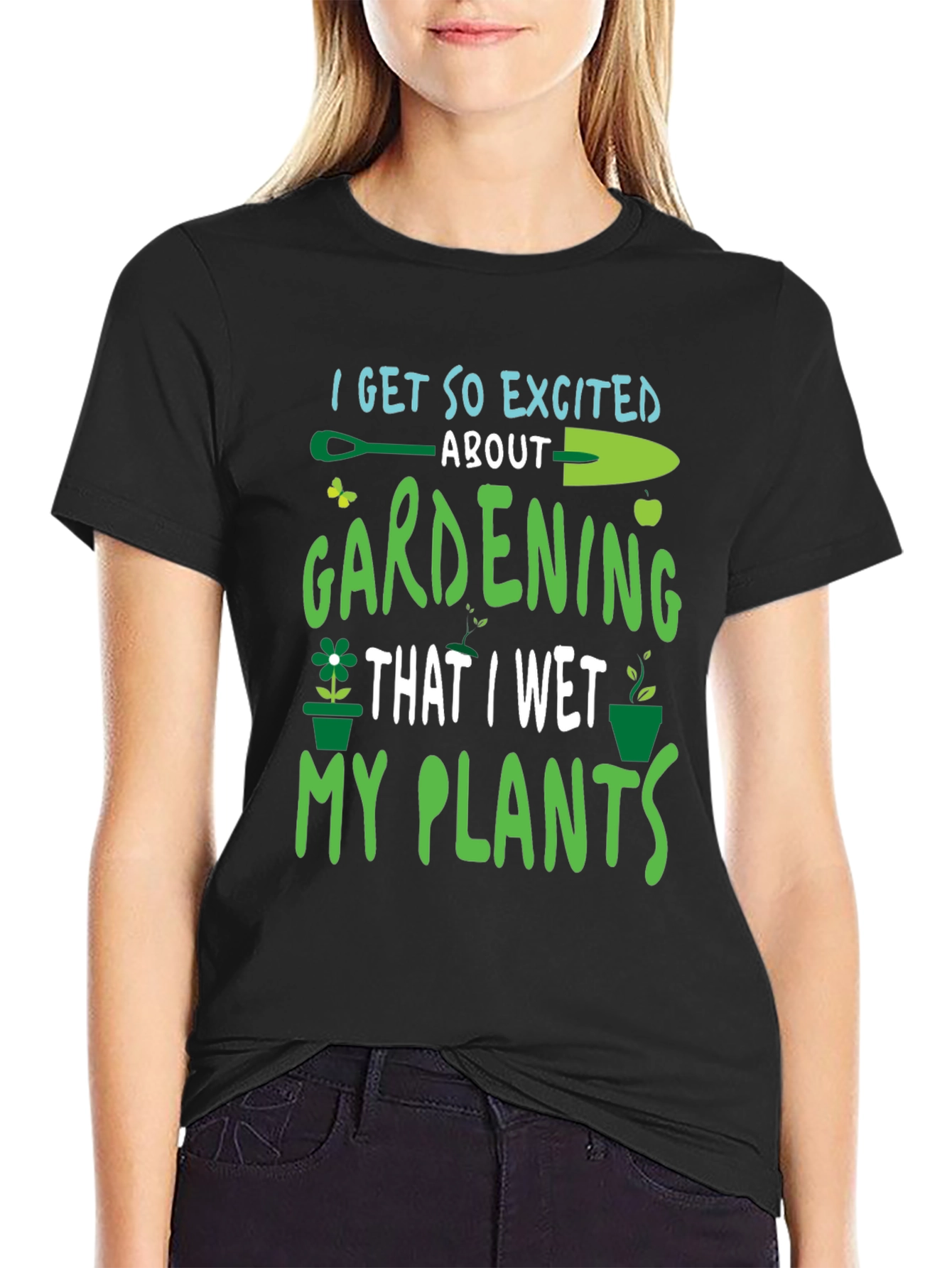 Gardening Humor Graphic T-Shirt