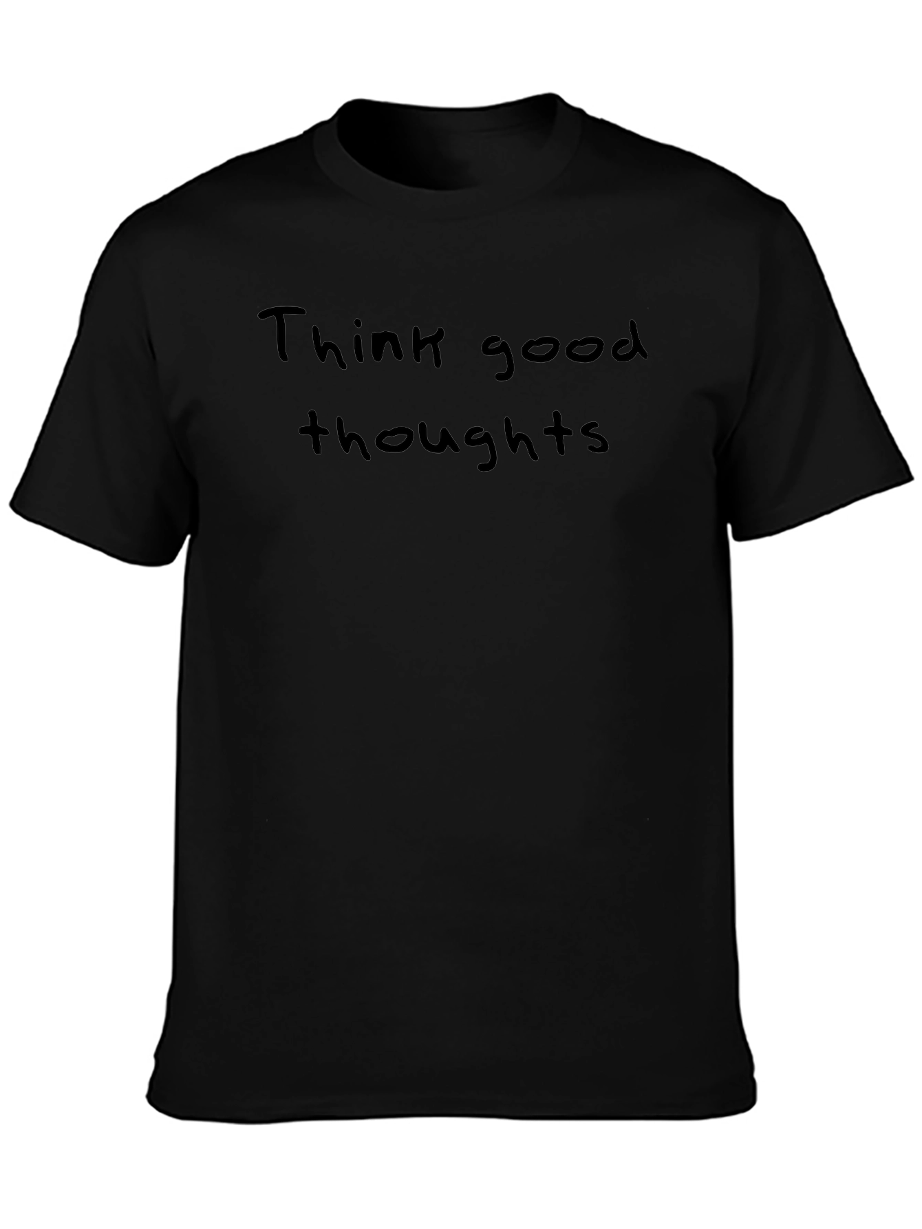 Think Good Thoughts Black Tee