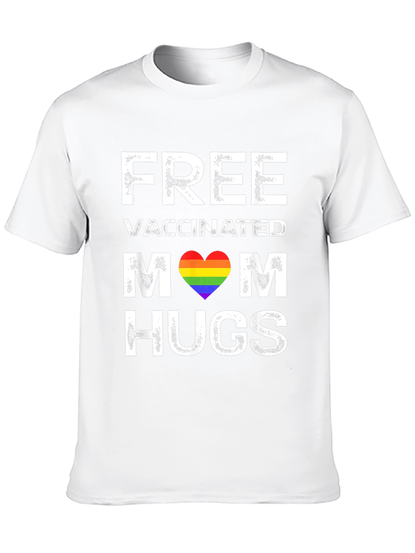 Free Vaccinated Mom Hugs T-Shirt LGBTQ Pride