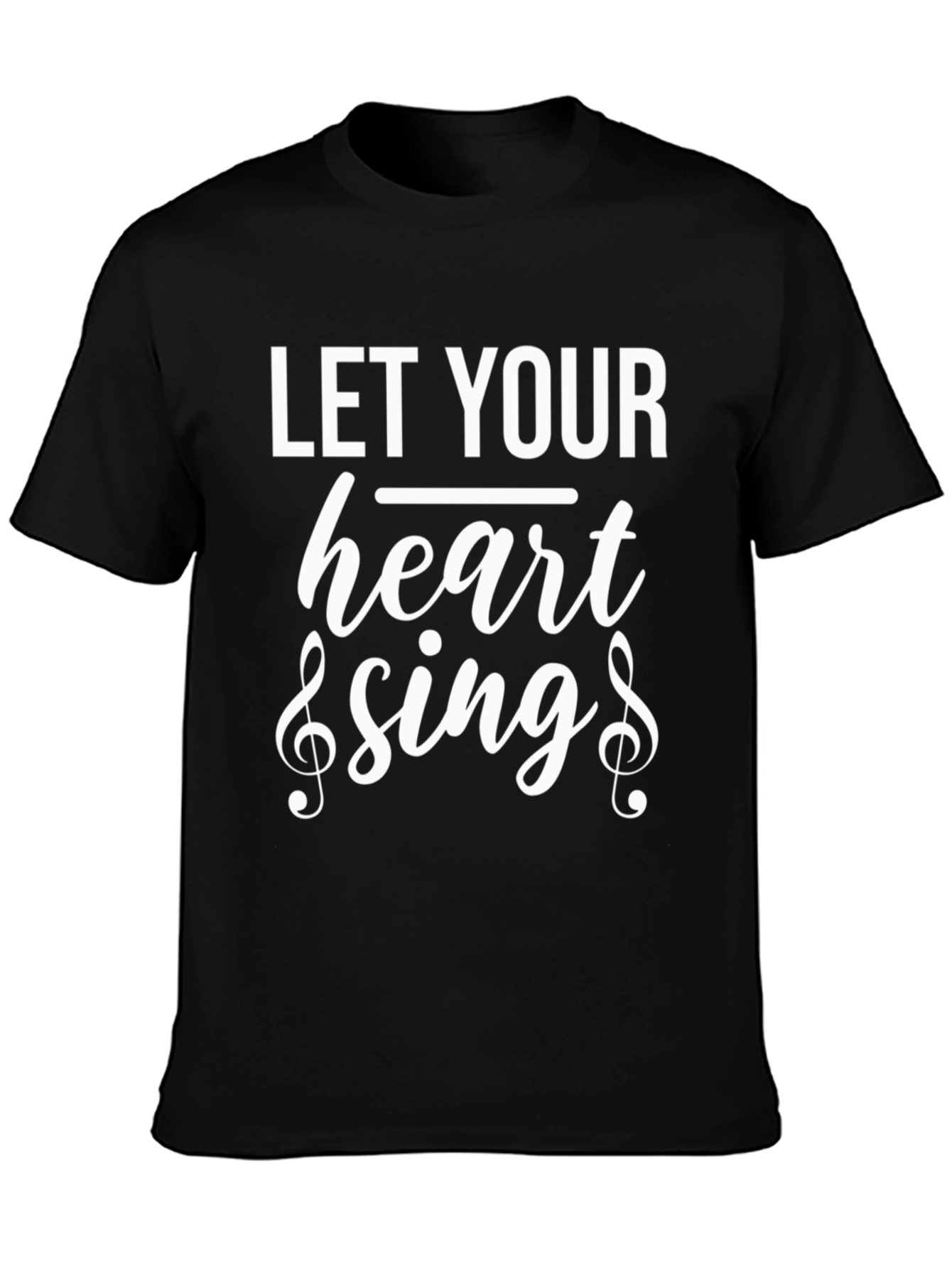 Let Your Heart Sing Black Graphic T-Shirt