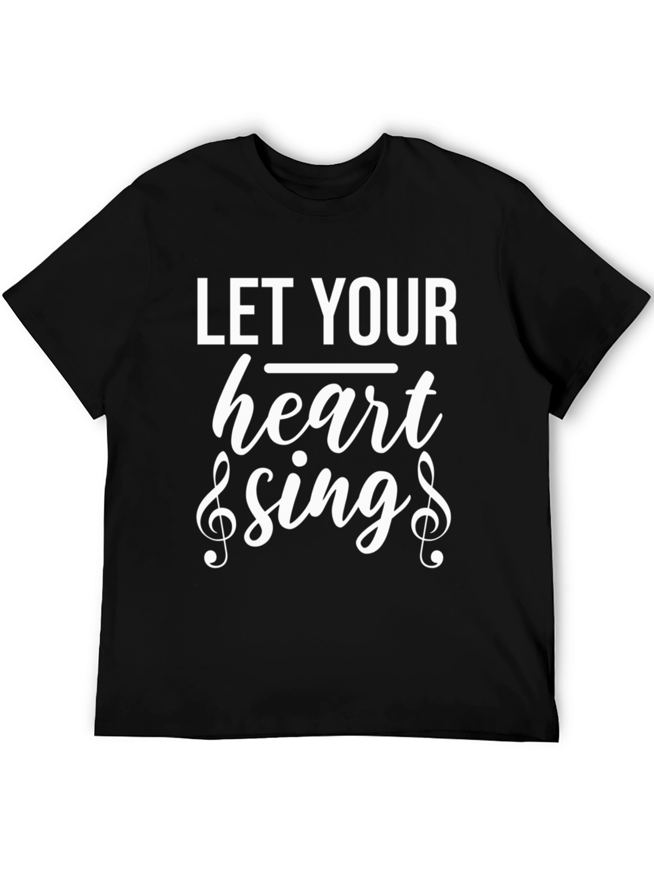Let Your Heart Sing Black Graphic T-Shirt