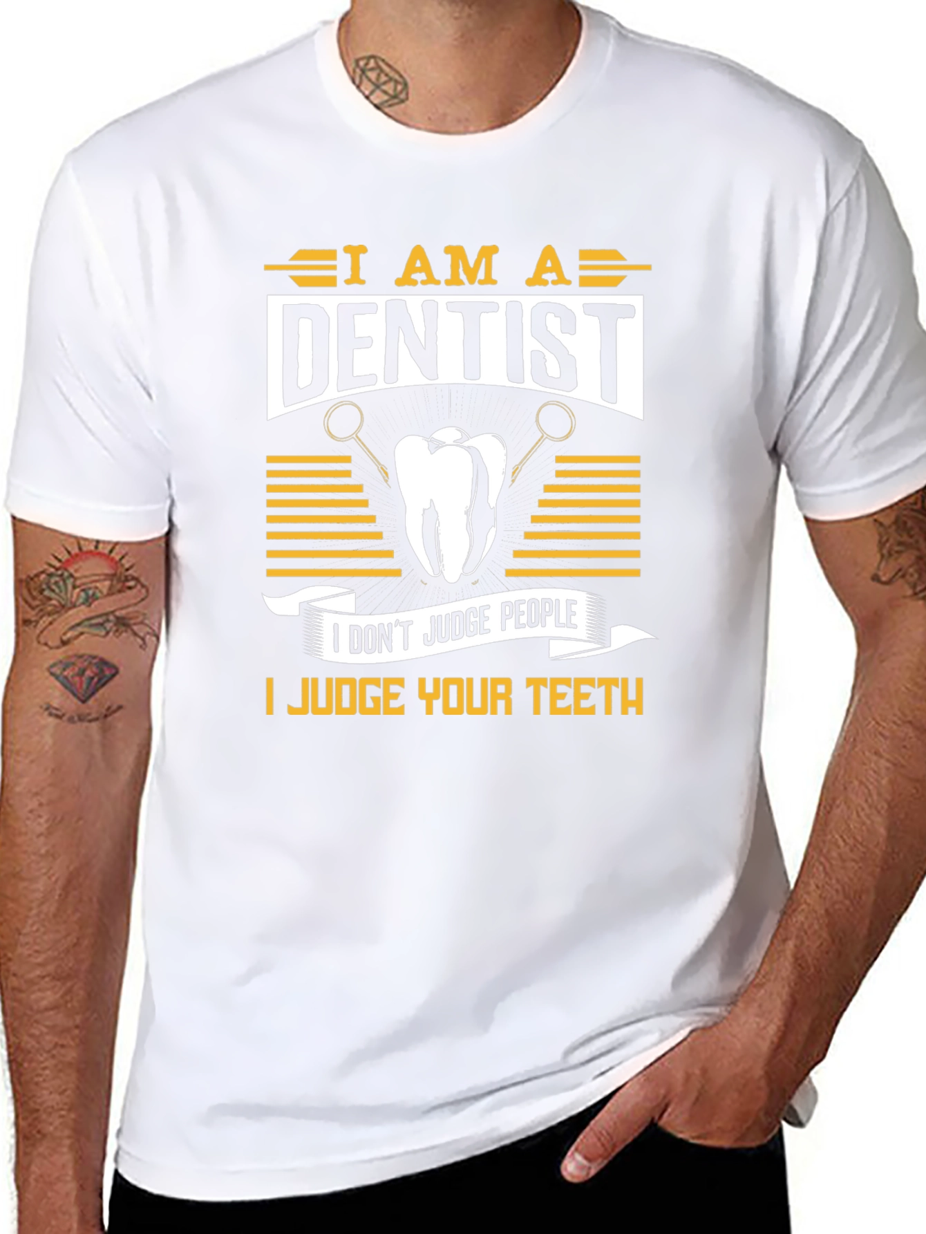 Dentist Humor T-Shirt: Judge Your Teeth