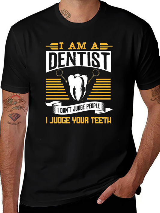 Dentist Humor T-Shirt: Judge Your Teeth
