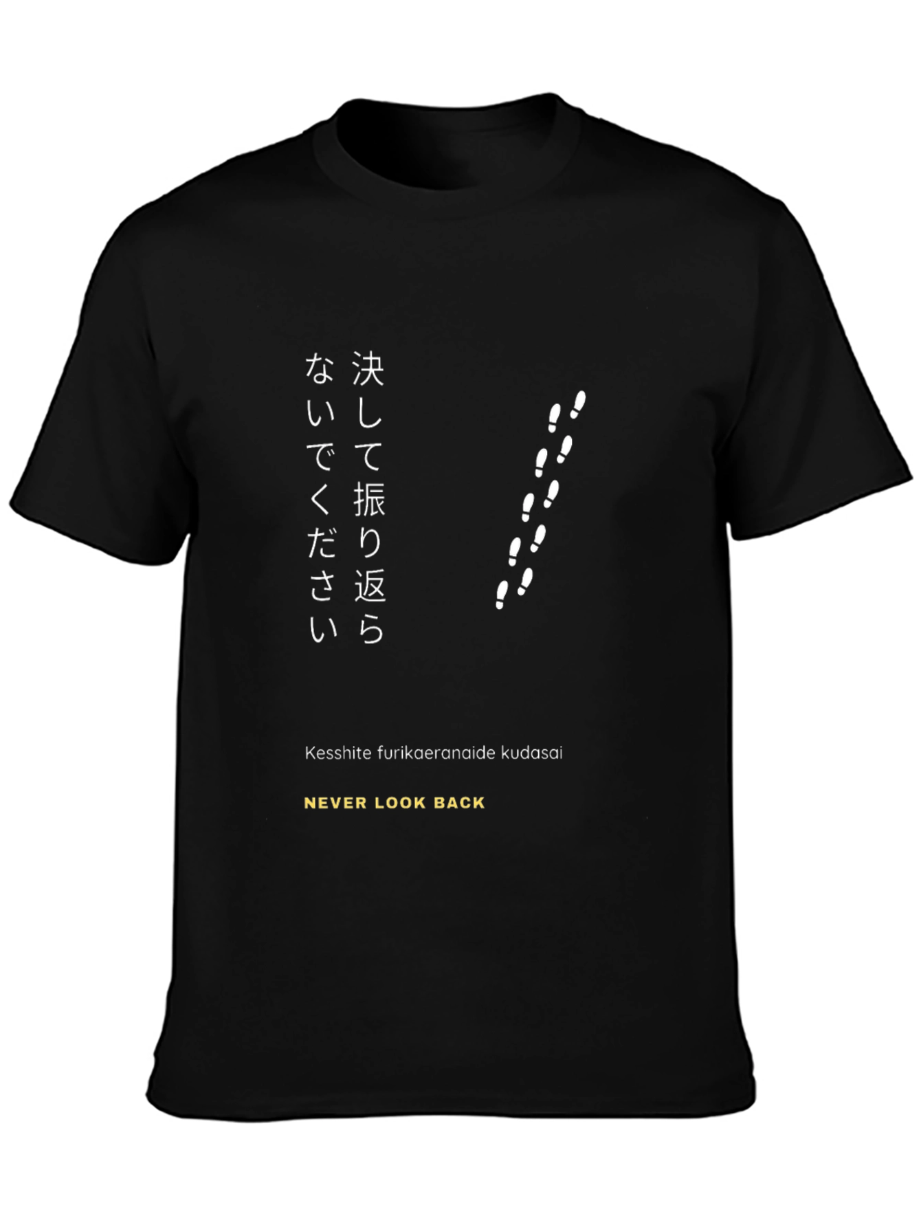 Never Look Back Graphic T-Shirt
