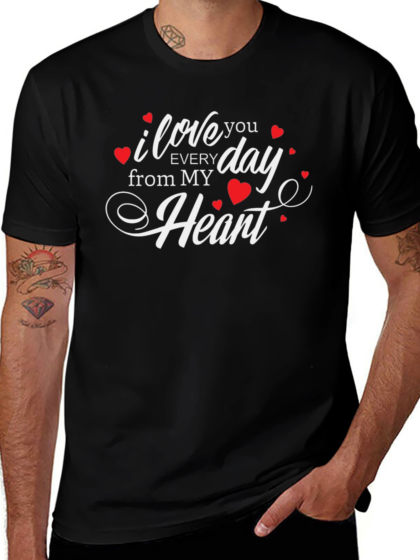 I Love You Everyday From My Heart T-Shirt