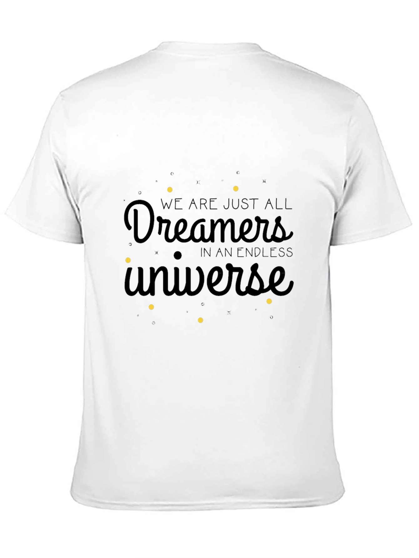 Dreamers in an Endless Universe T-Shirt