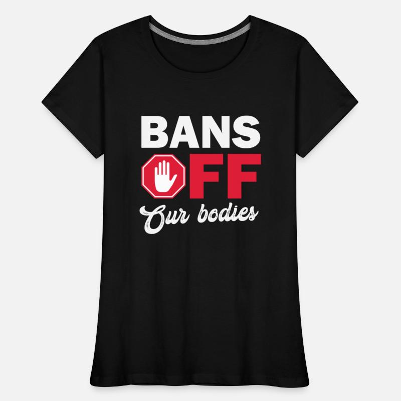 Bans Off Our Bodies Protect Freedom Choose Womens