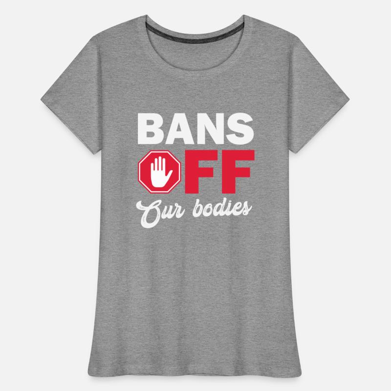 Bans Off Our Bodies Protect Freedom Choose Womens