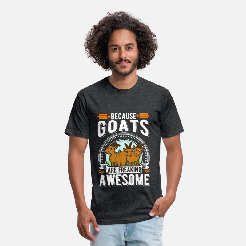 Because Goats Are Freaking Awesome Goat